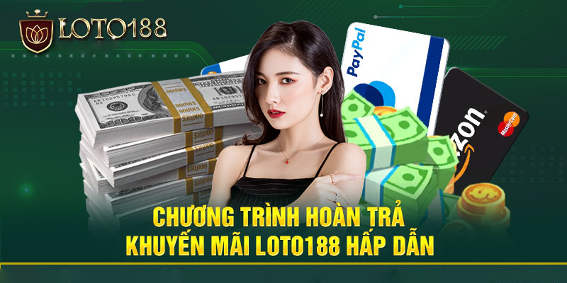 Hướng dẫn nhận khuyến mãi Loto188
